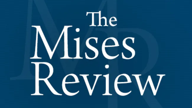 The Mises Review
